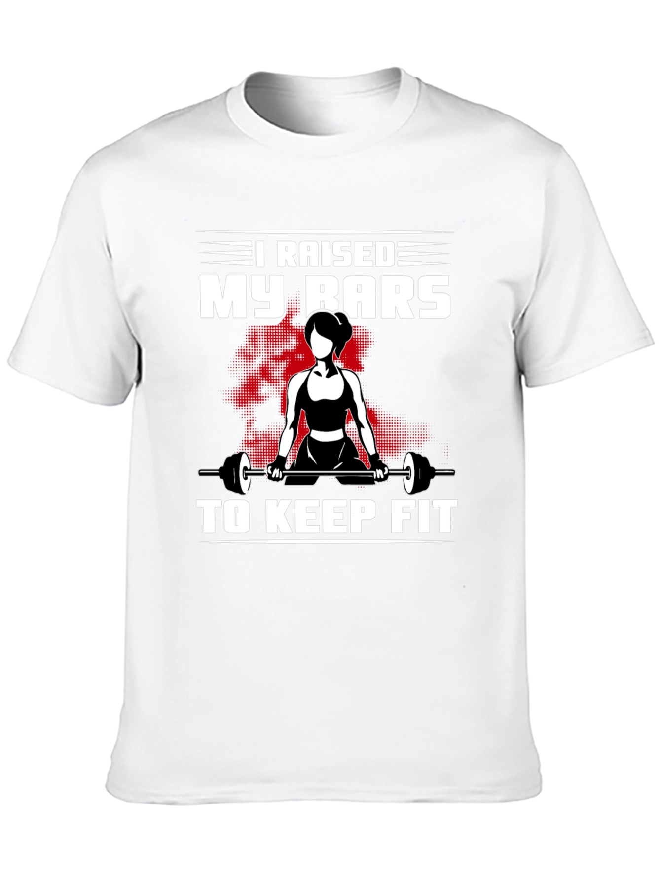 Raised My Bars To Keep Fit Black T-Shirt