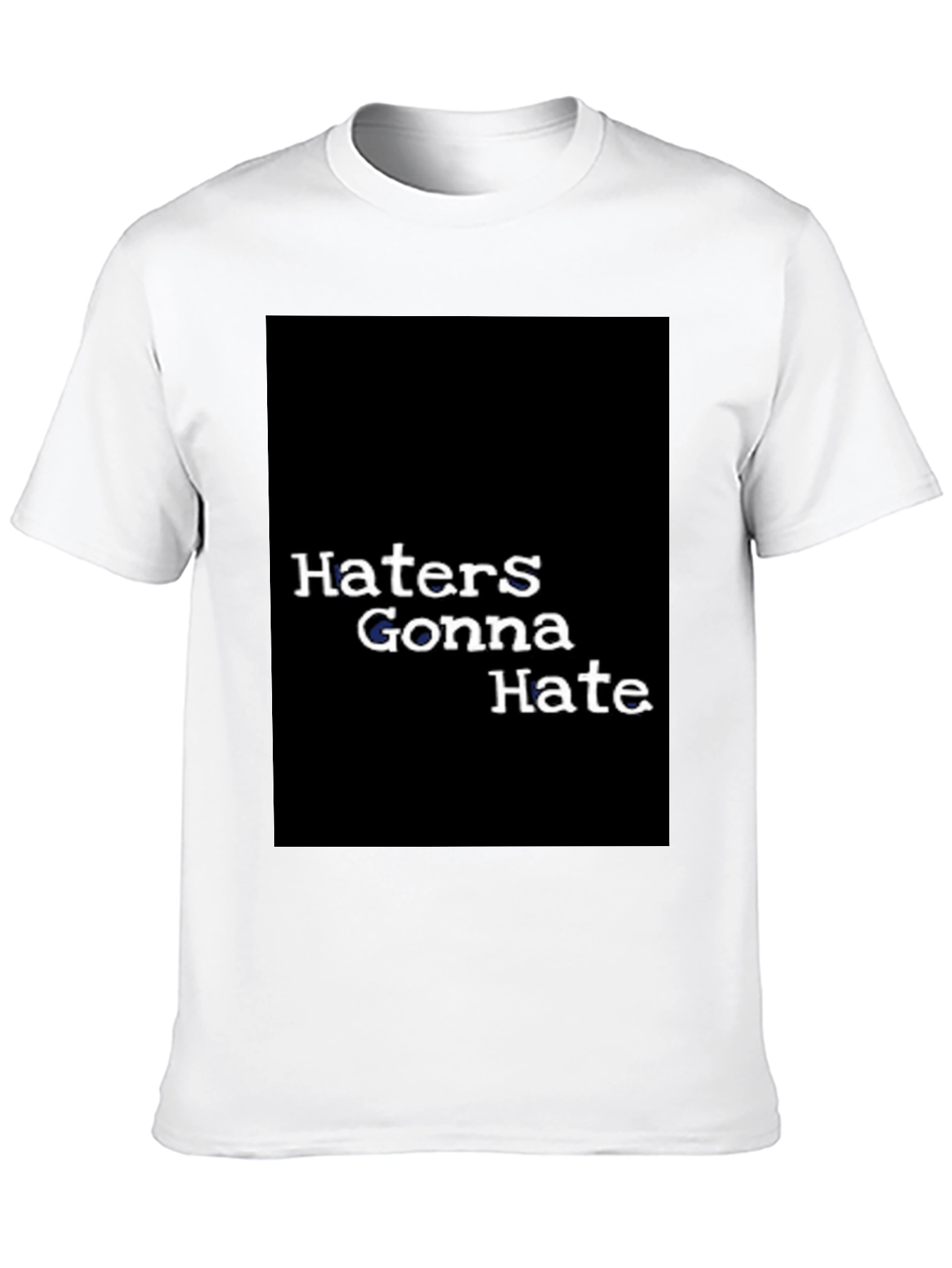 Haters Gonna Hate Graphic Tee - Black