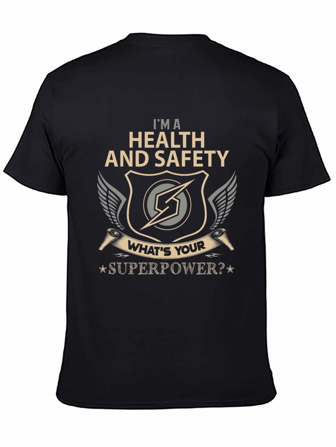 Health and Safety Superpower T-Shirt
