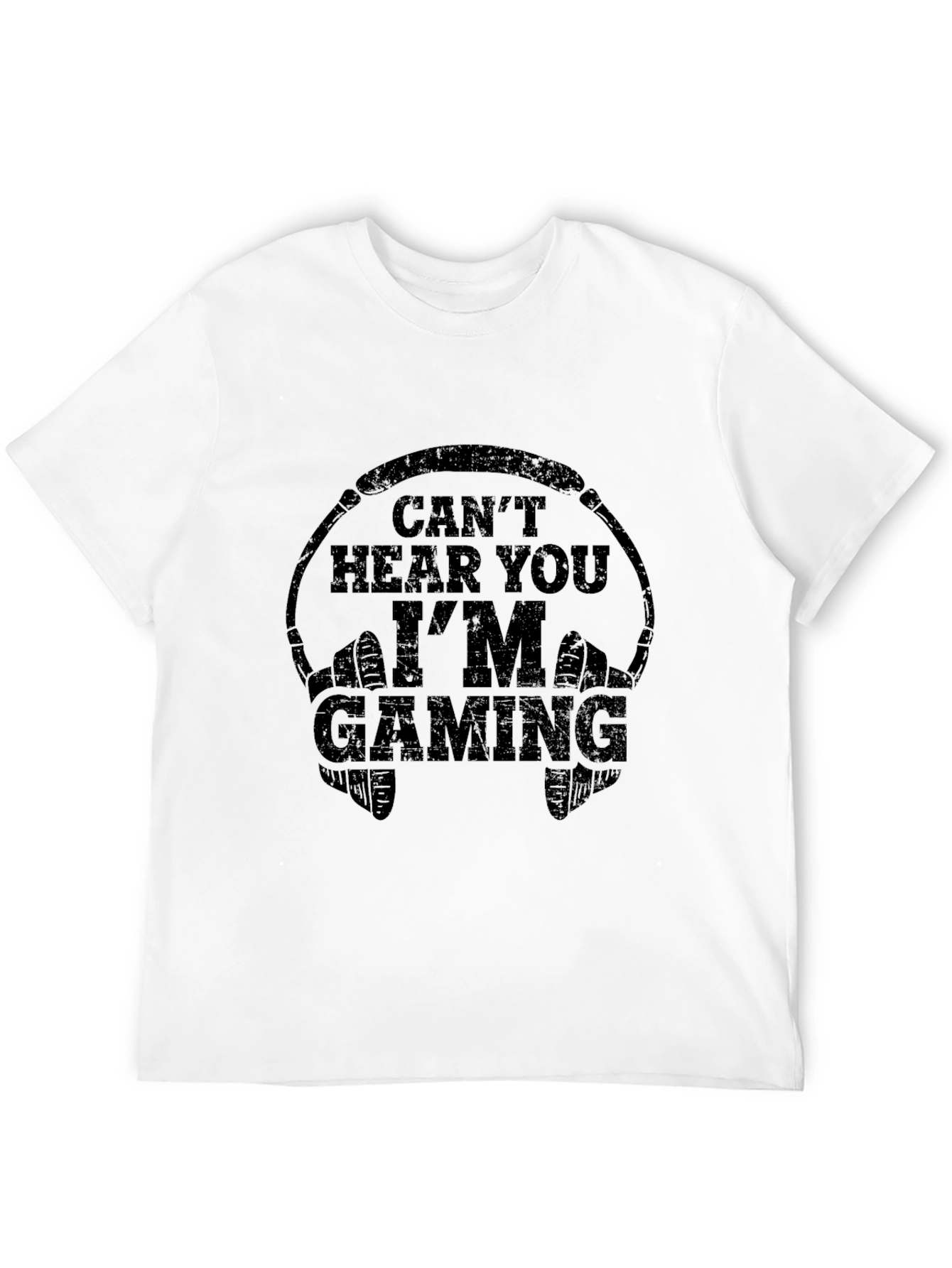 Cant Hear You Im Gaming Black T-Shirt