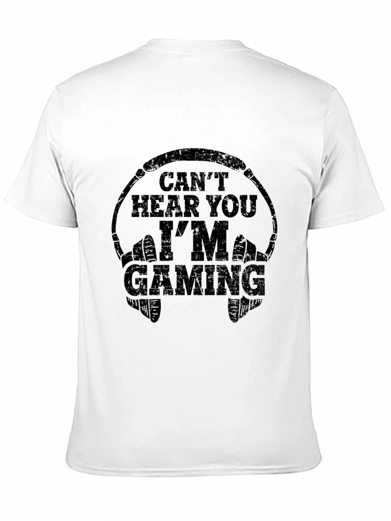 Cant Hear You Im Gaming Black T-Shirt
