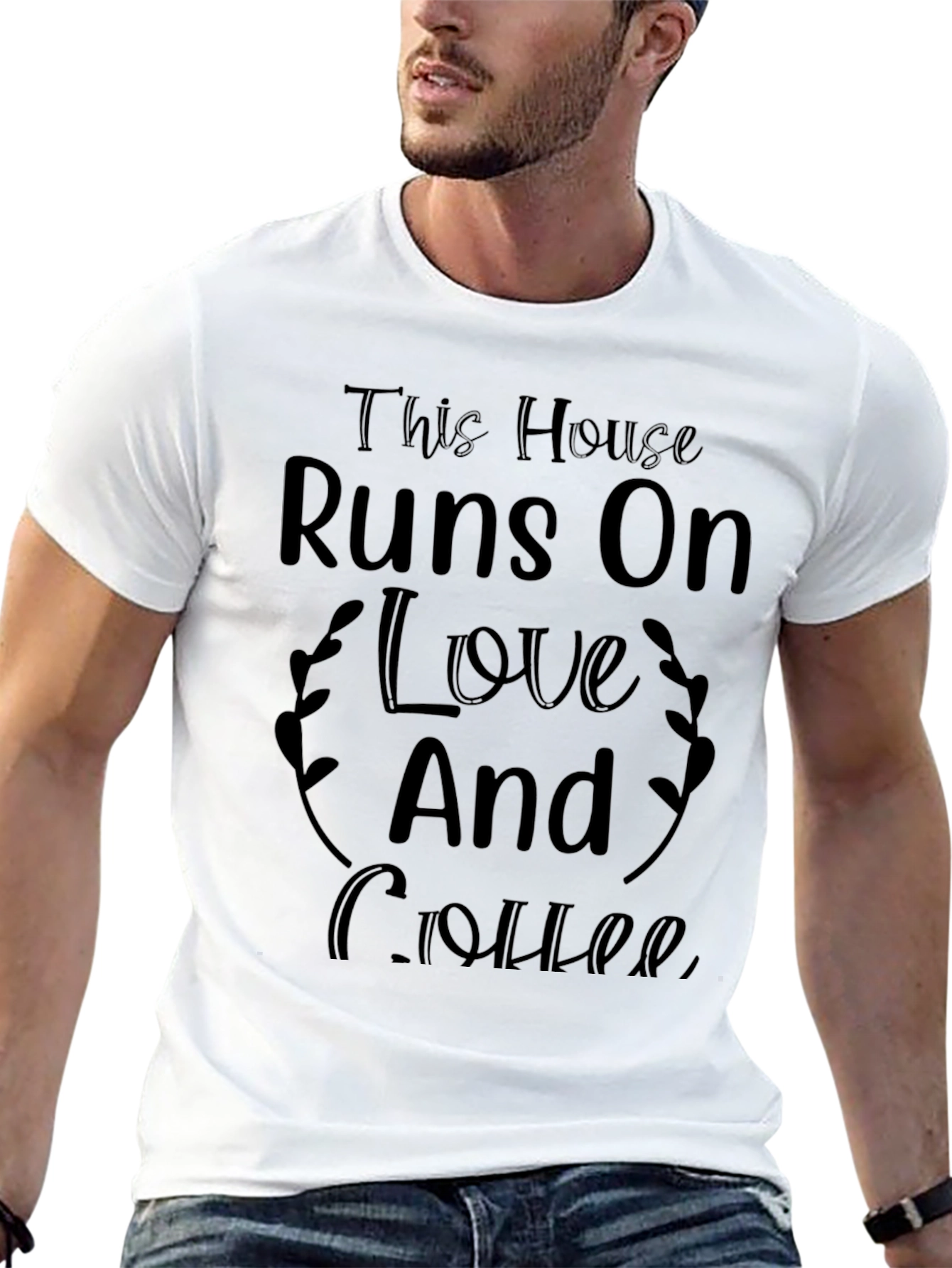 This House Runs on Love and Coffee T-Shirt