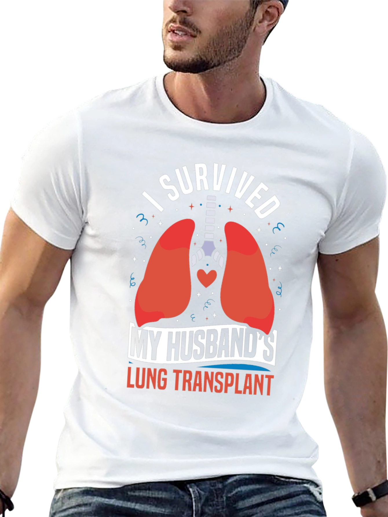 I Survived My Husbands Lung Transplant T-Shirt