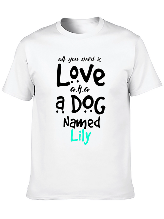 Love a Dog Named Lily T-Shirt