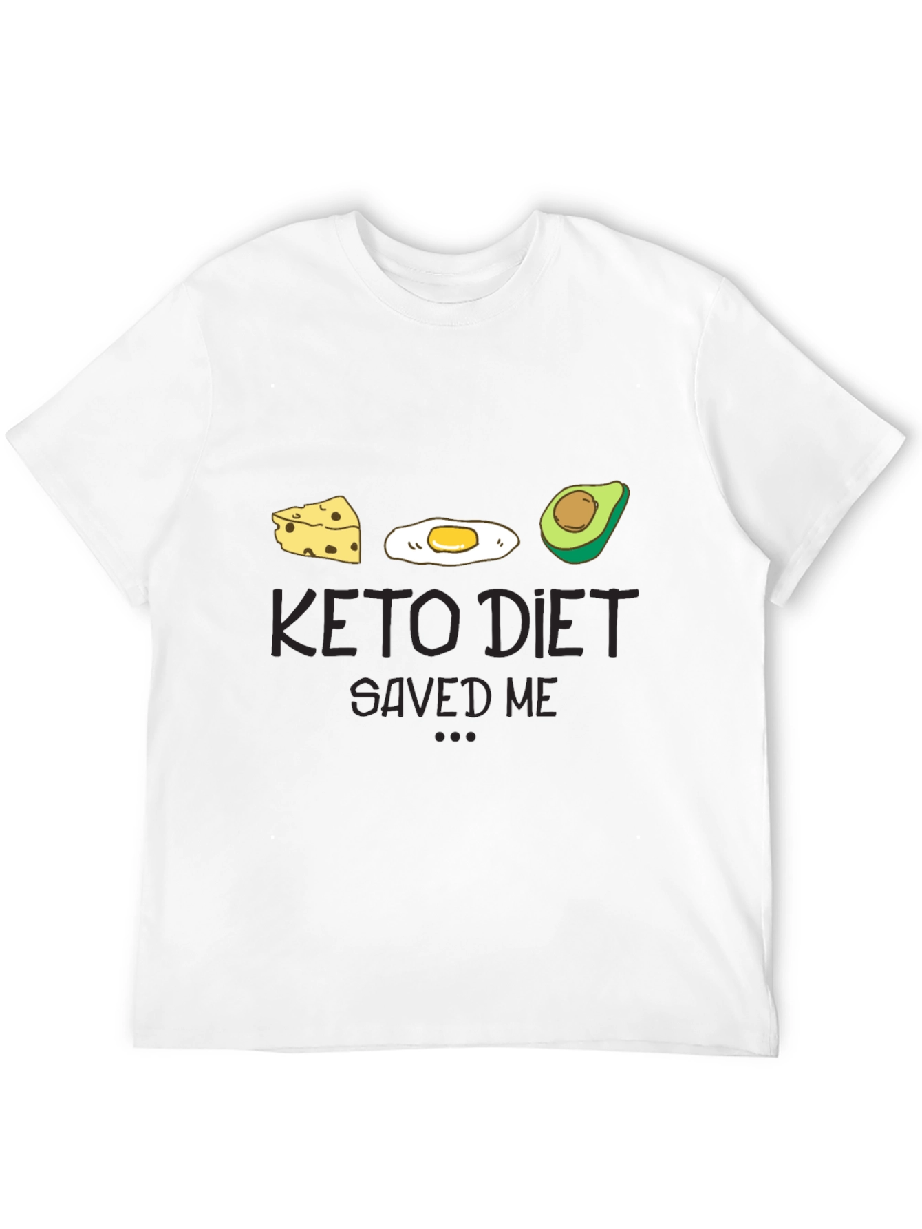Keto Diet Saved Me T-Shirt