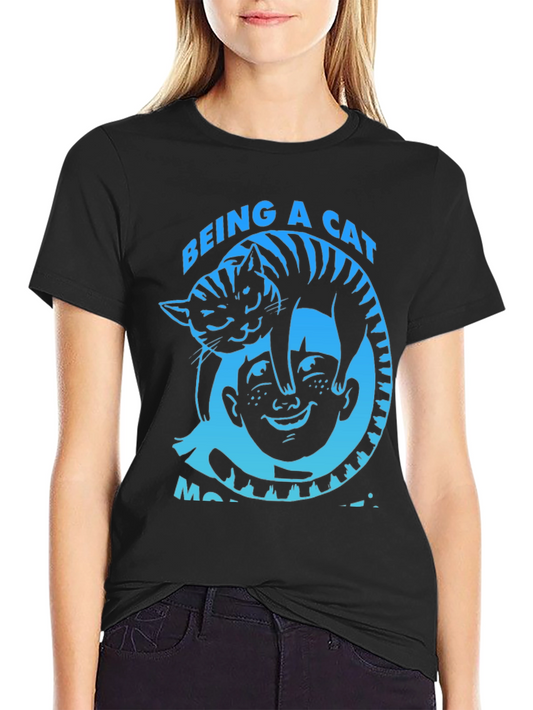 Being a Cat Makes Me Happy Black T-Shirt