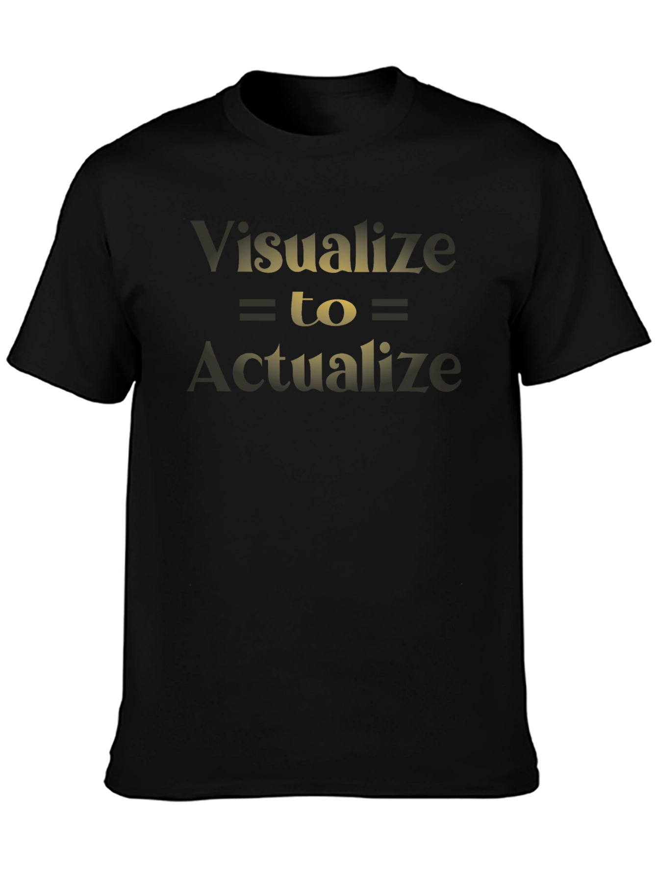 Visualize to Actualize Black T-Shirt