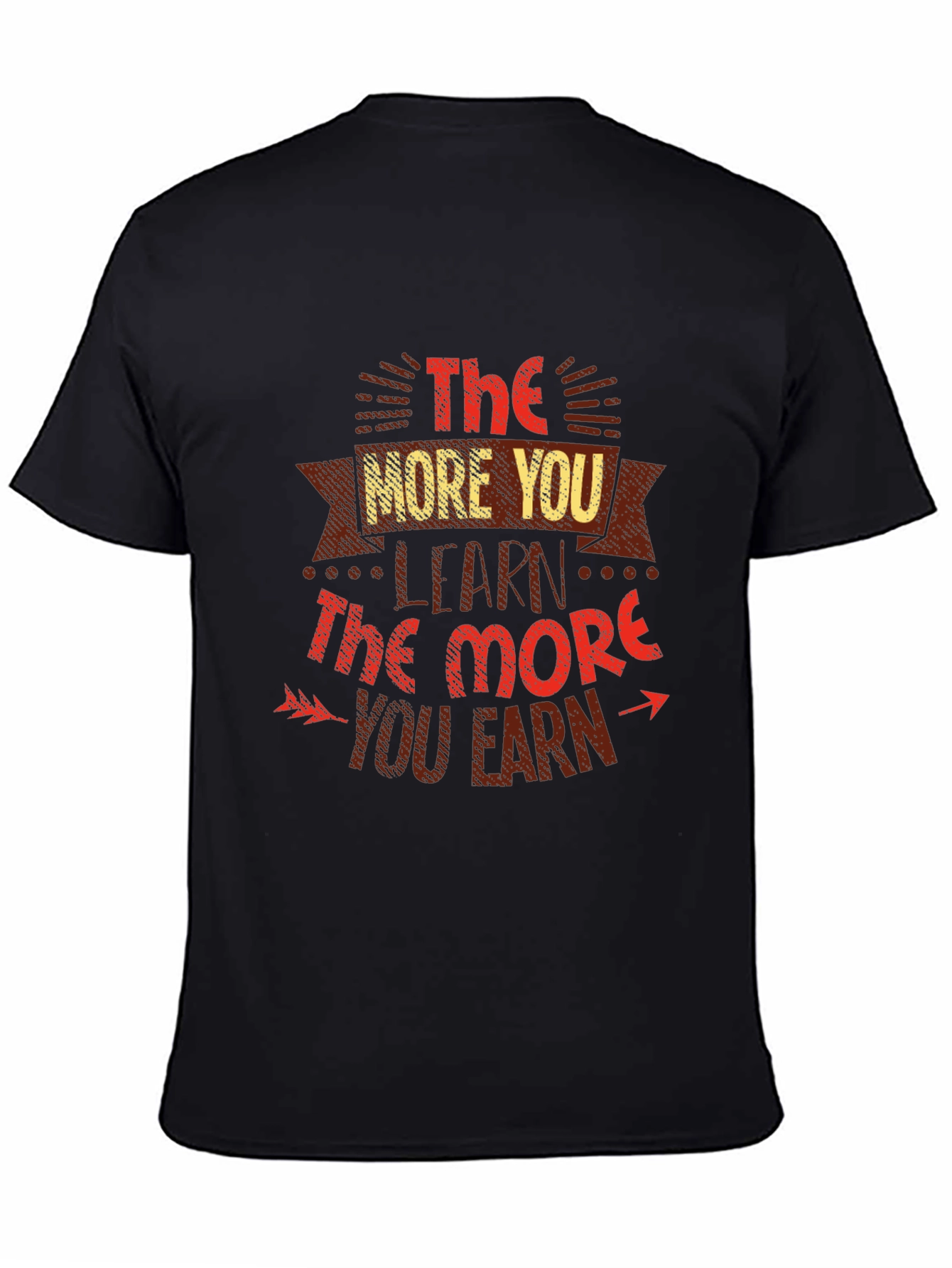 The More You Learn T-Shirt