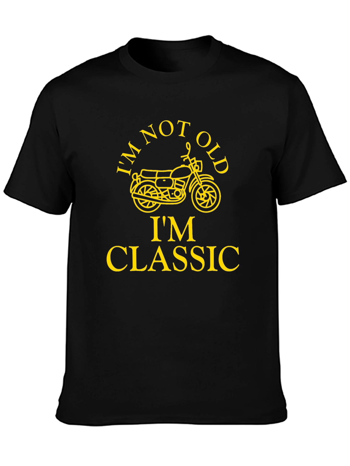 Im Not Old Im Classic Motorcycle Graphic T-Shirt