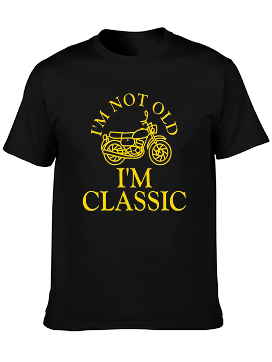 Im Not Old Im Classic Motorcycle Graphic T-Shirt