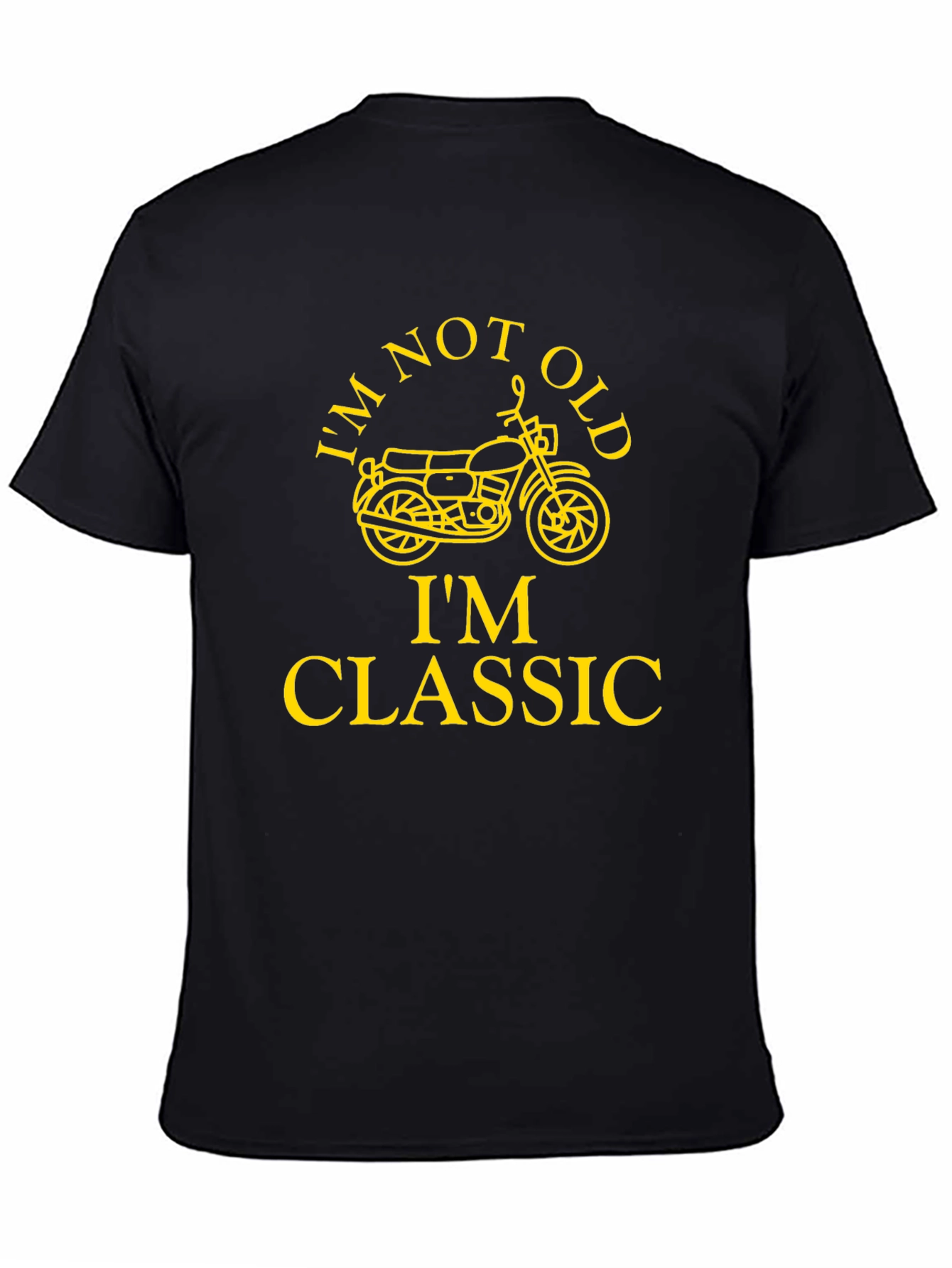 Im Not Old Im Classic Motorcycle Graphic T-Shirt