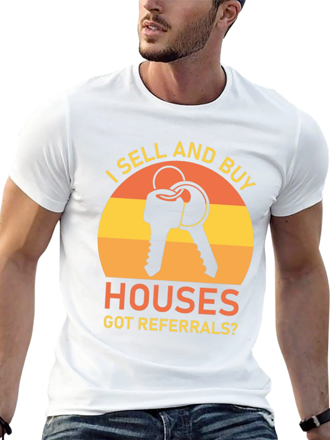 I Sell and Buy Houses T-Shirt