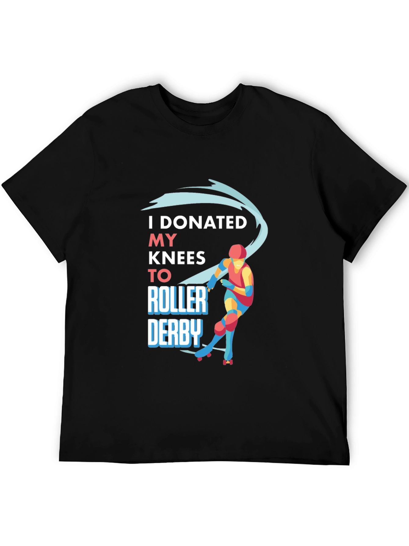 I Donated My Knees to Roller Derby T-Shirt