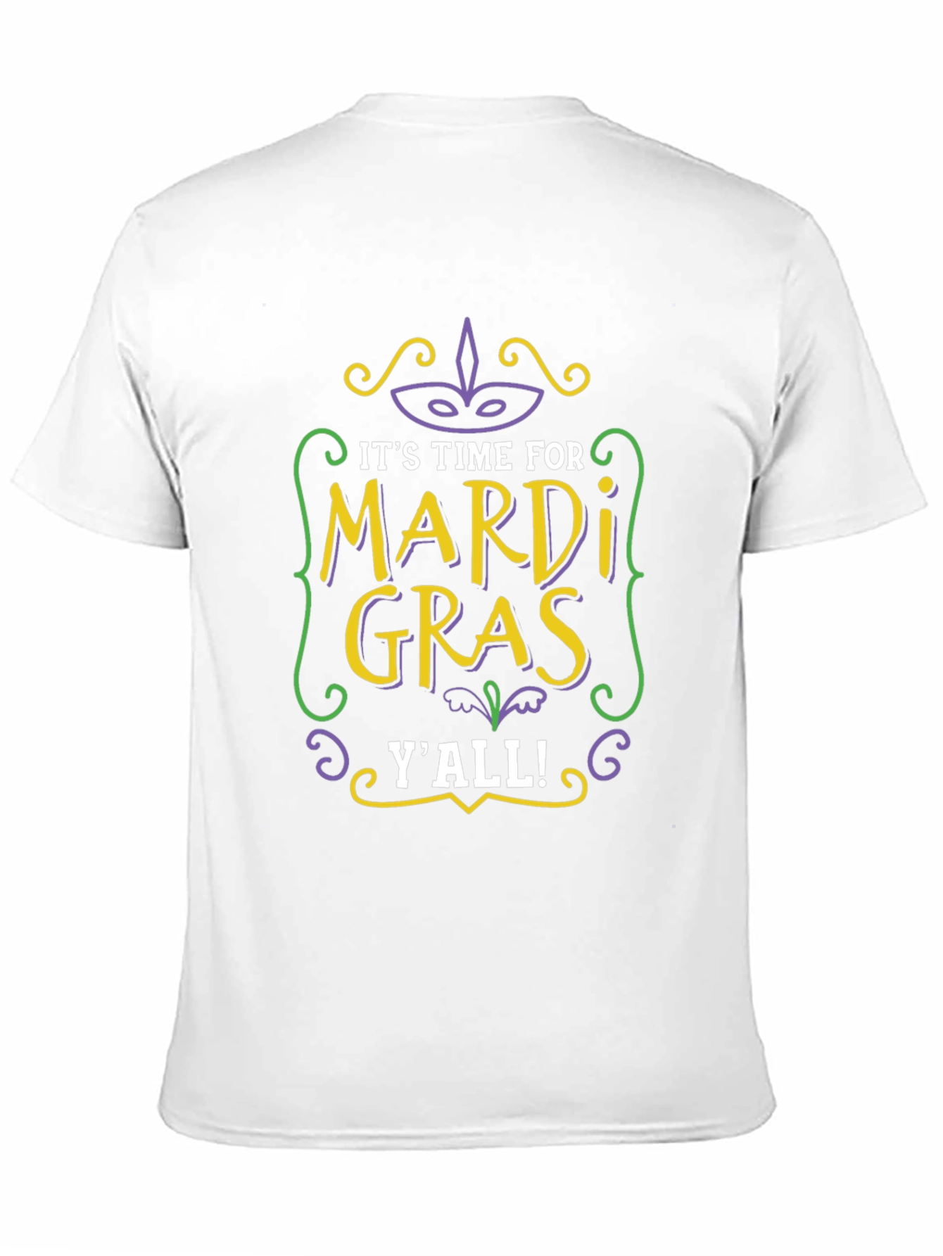 Mardi Gras Yall T-Shirt - Celebrate in Style!