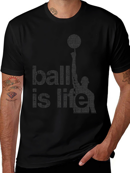 Ball is Life Graphic Tee - Black Basketball T-Shirt
