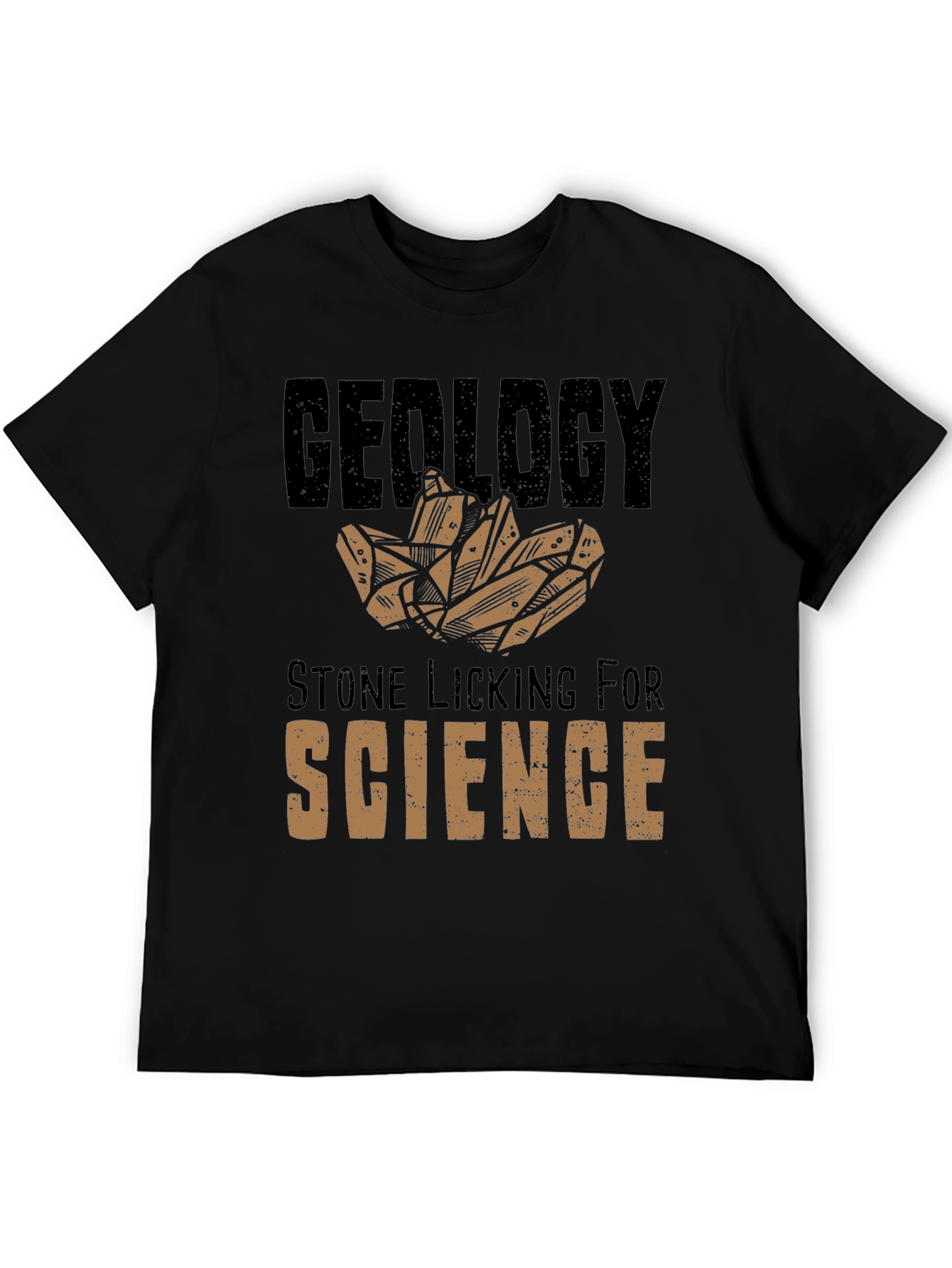 Geology Stone Licking for Science T-Shirt