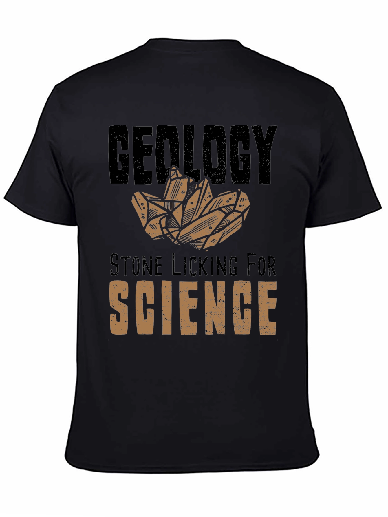 Geology Stone Licking for Science T-Shirt