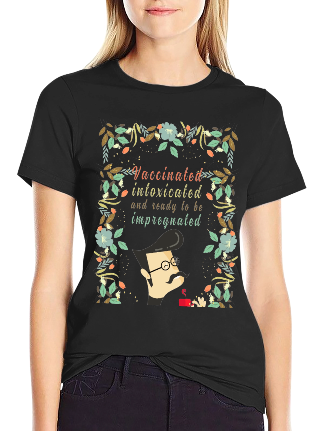 Vaccinated Intoxicated Ready T-Shirt