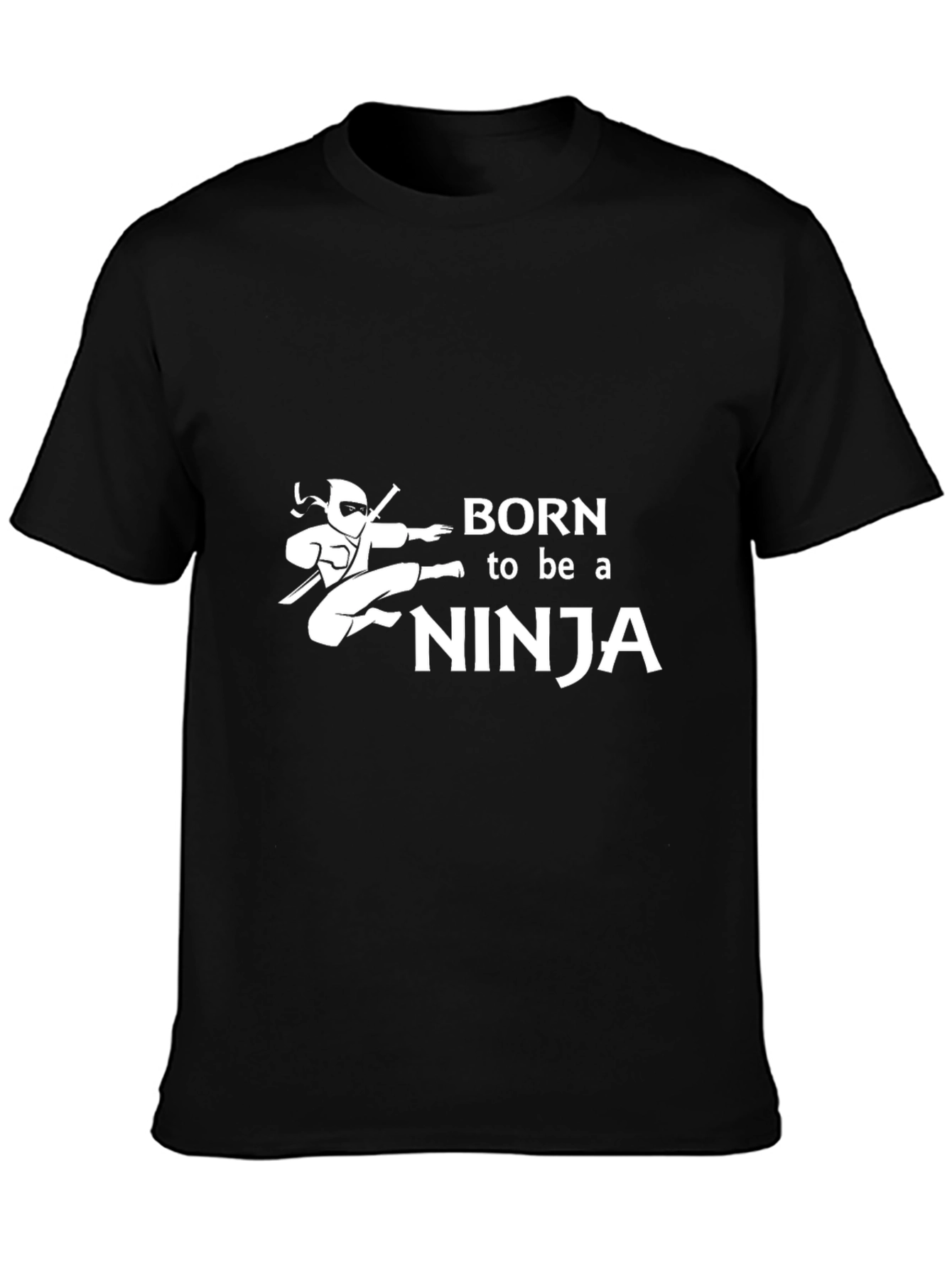Born to be a Ninja Black T-Shirt