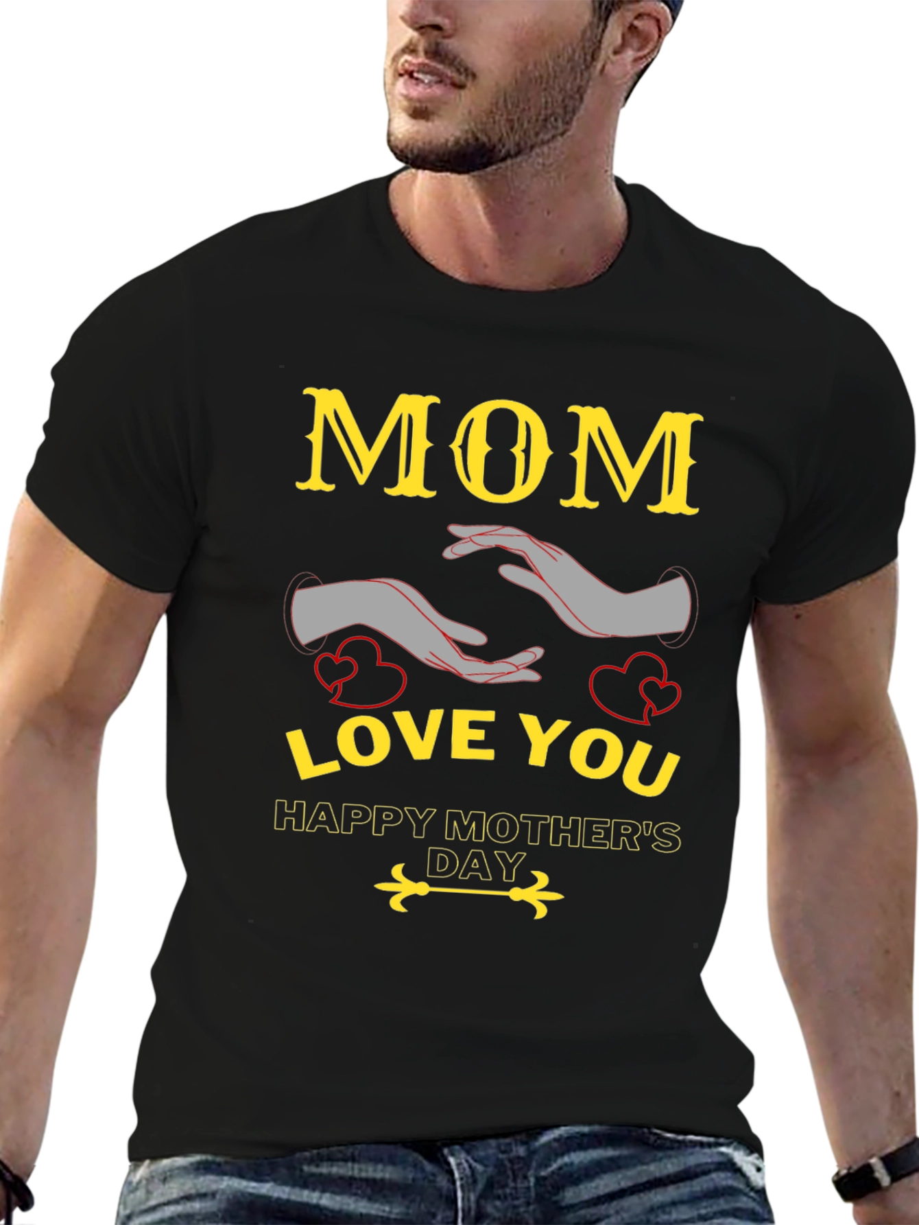 Mom Love You Happy Mothers Day T-Shirt