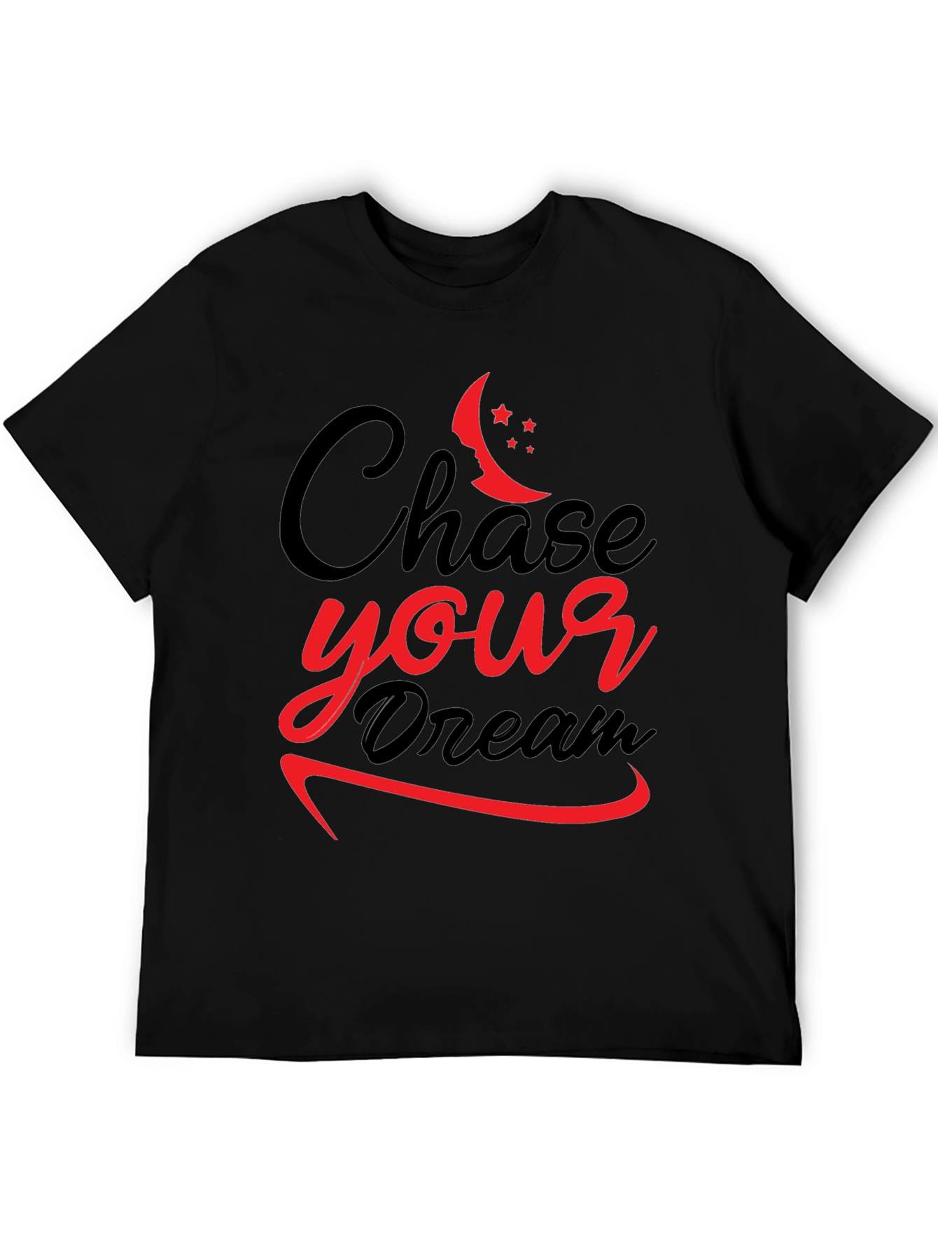 Chase Your Dream Graphic Tee - Motivational Black T-Shirt