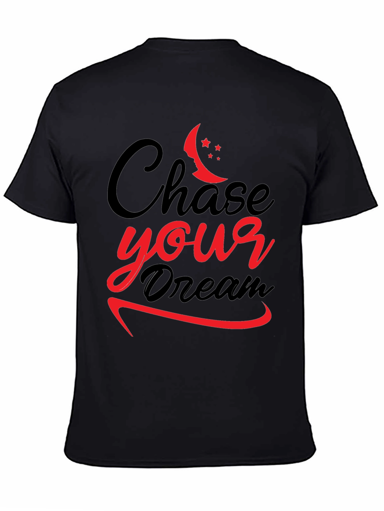 Chase Your Dream Graphic Tee - Motivational Black T-Shirt