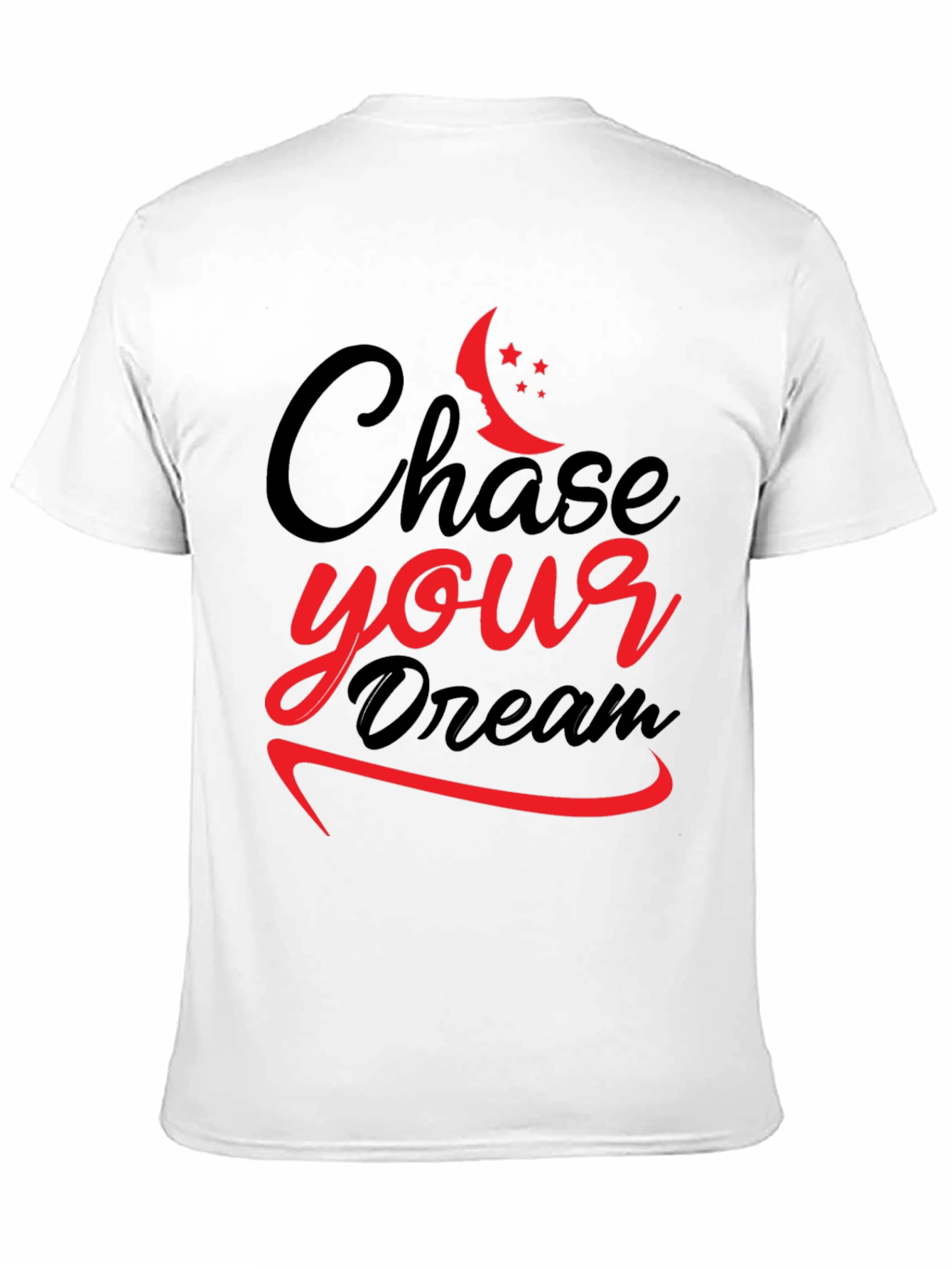 Chase Your Dream Graphic Tee - Motivational Black T-Shirt