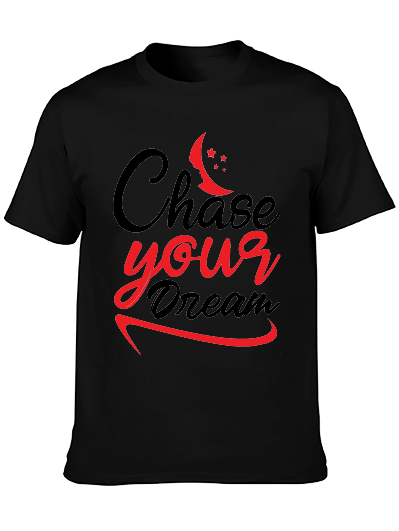 Chase Your Dream Graphic Tee - Motivational Black T-Shirt