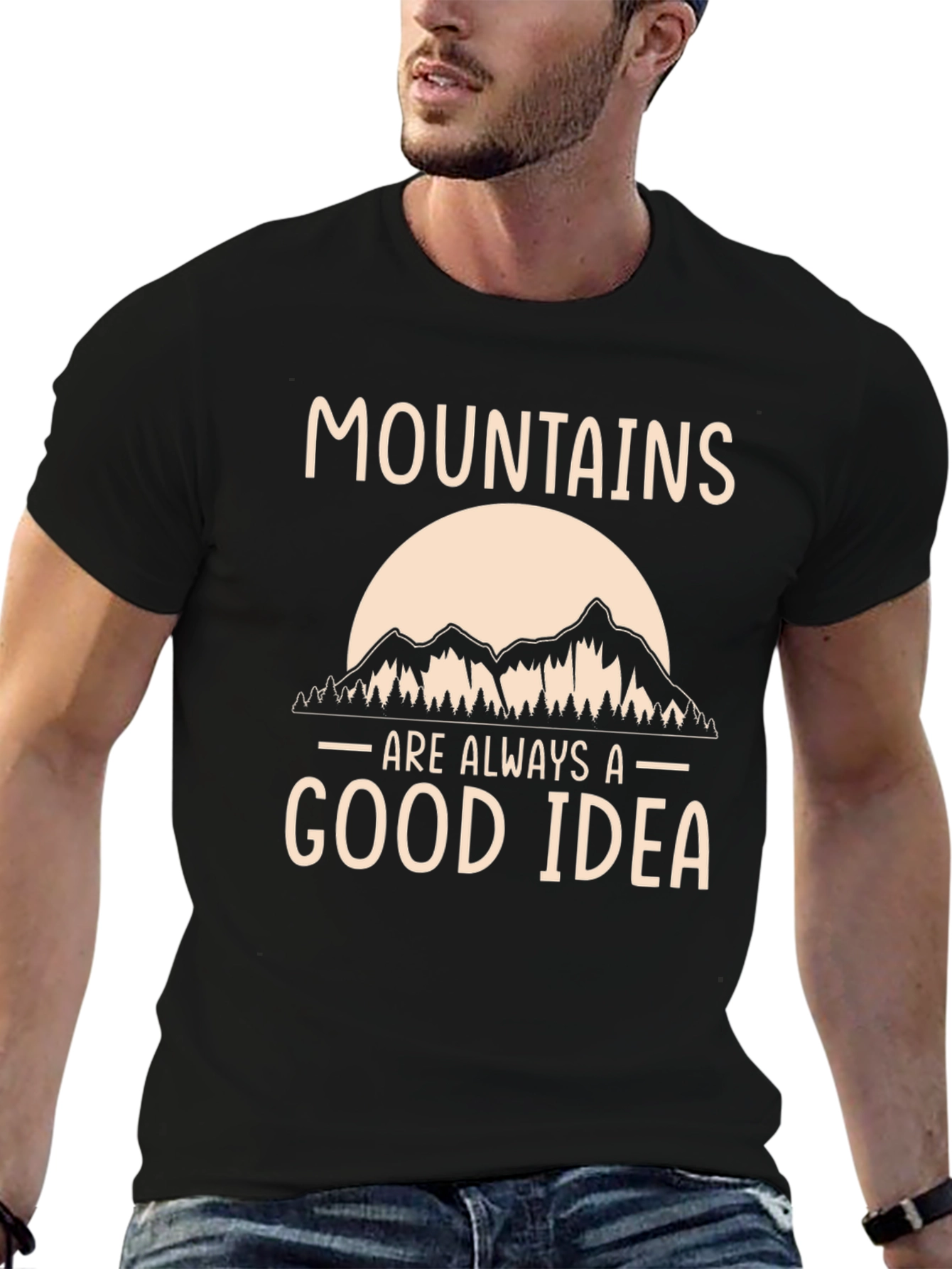 Mountains are Always a Good Idea T-Shirt