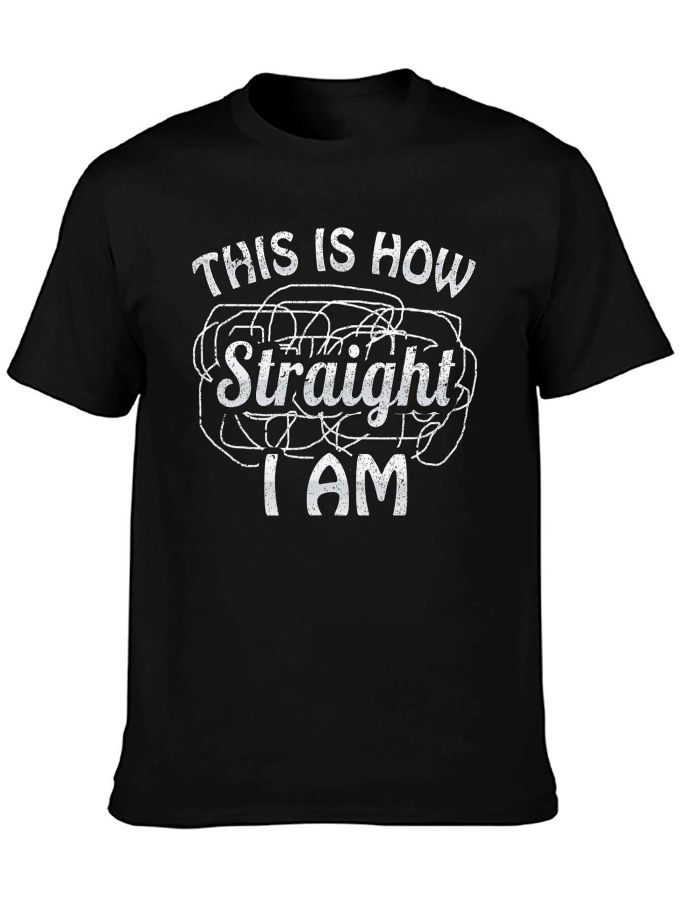 This Is How Straight I Am Graphic Tee
