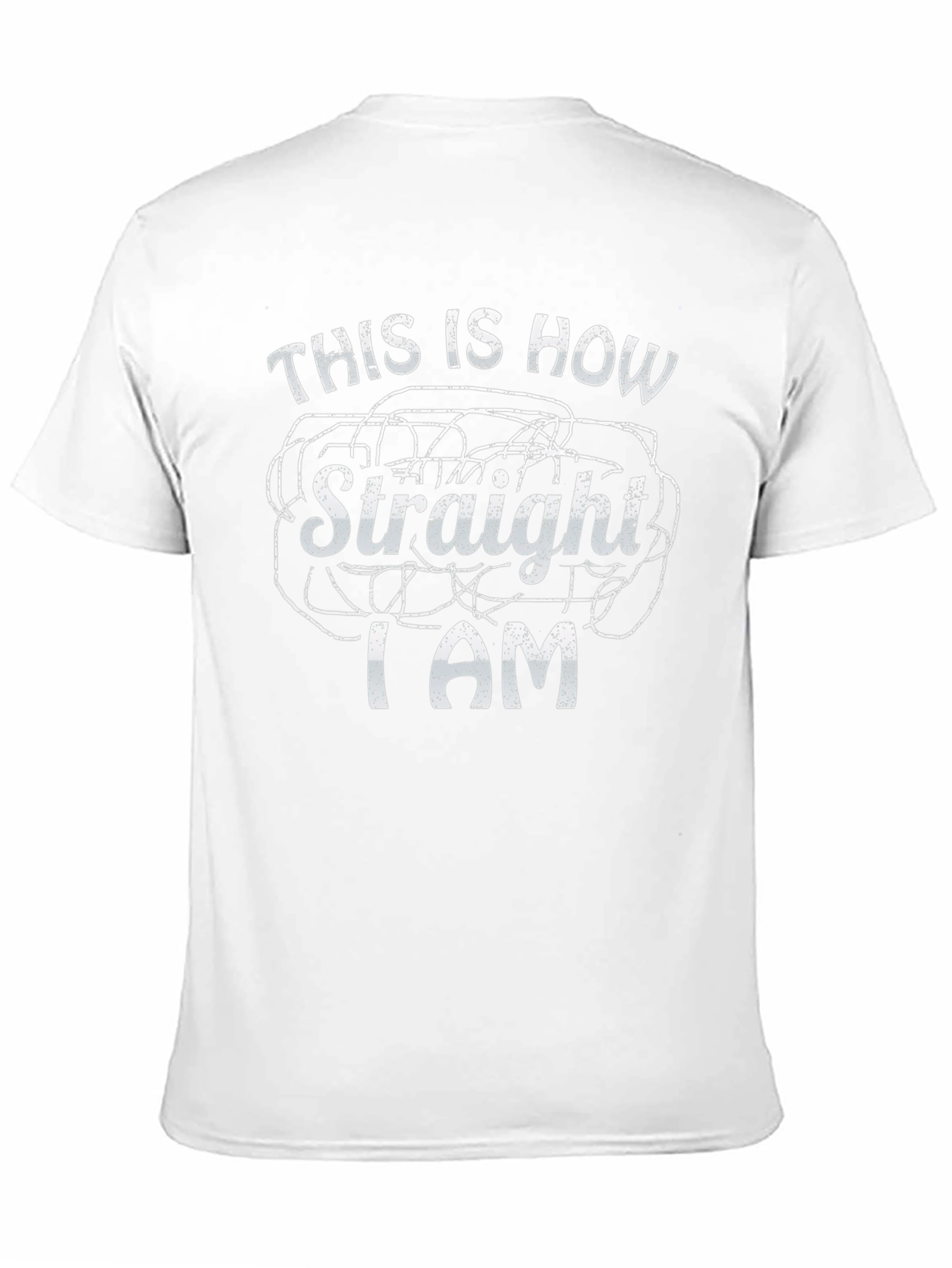 This Is How Straight I Am Graphic Tee