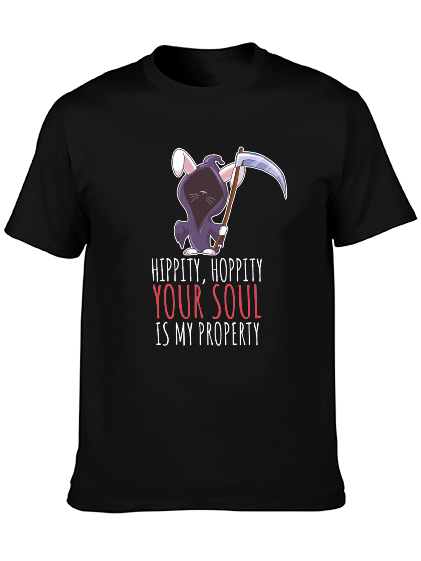 Hippity Hoppity Your Soul Grim Reaper Bunny T-Shirt