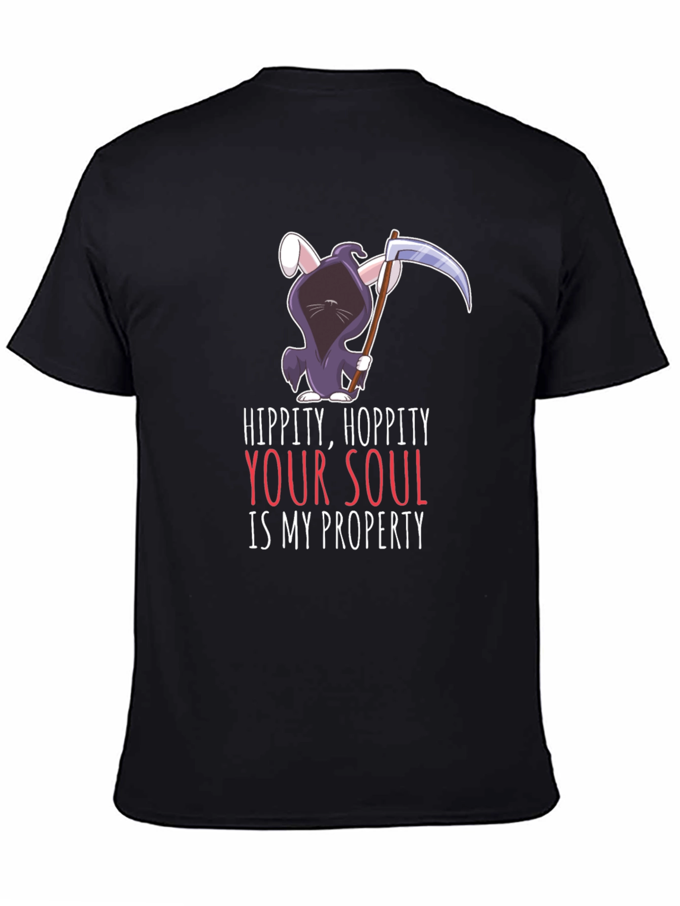 Hippity Hoppity Your Soul Grim Reaper Bunny T-Shirt