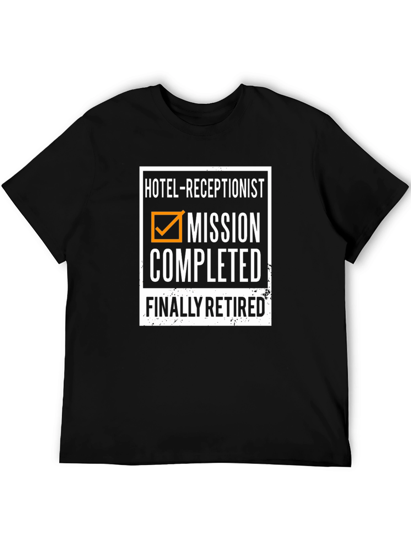 Hotel Receptionist Retirement T-Shirt: Mission Completed Finally Retired!