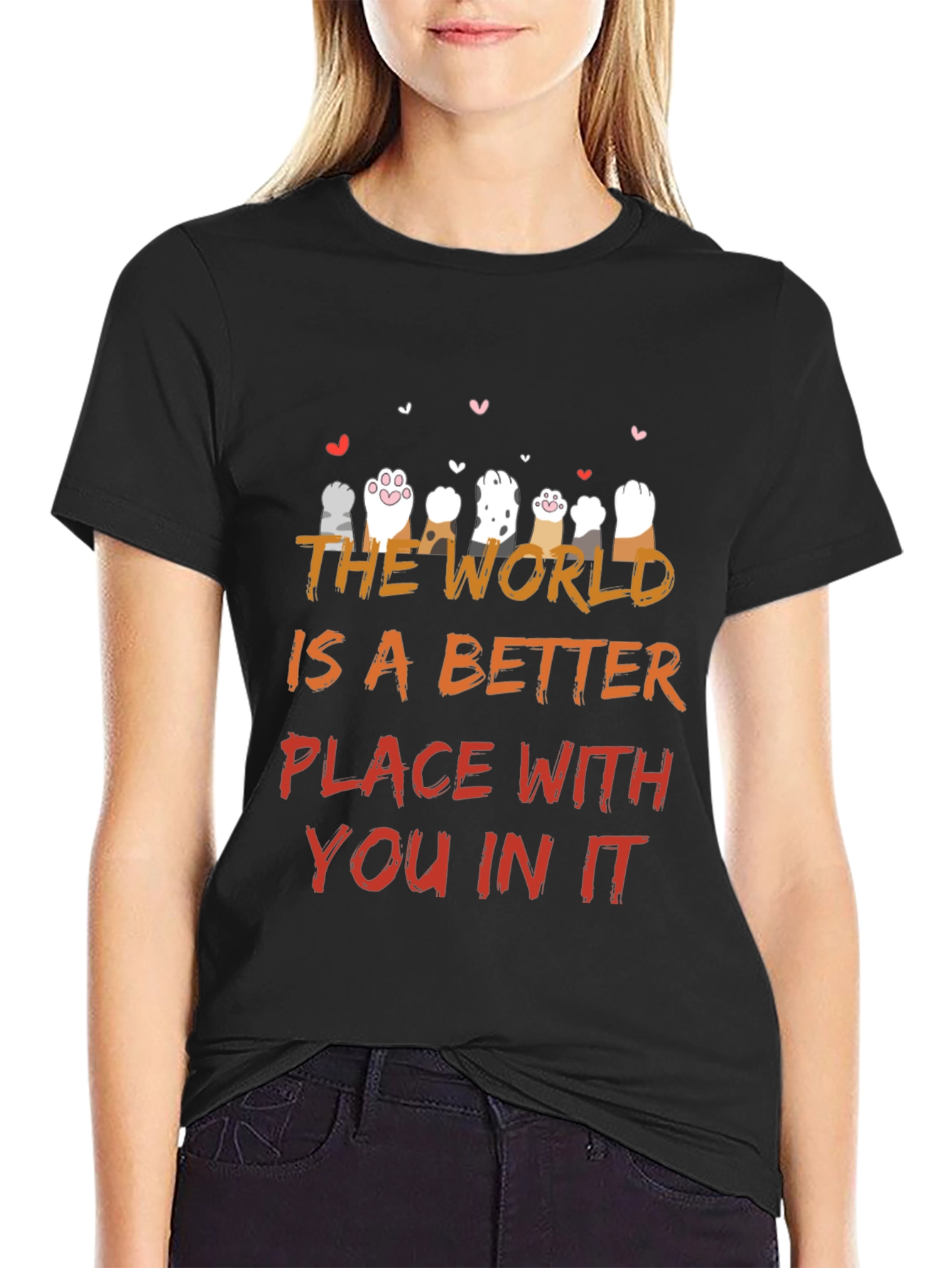 Cat Paws World Better Place Graphic T-Shirt
