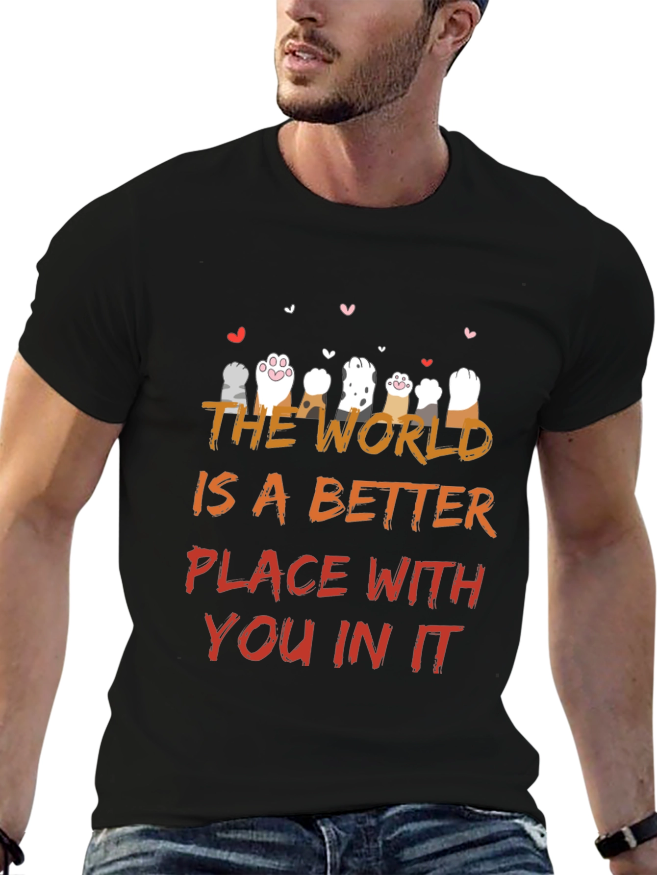 Cat Paws World Better Place Graphic T-Shirt