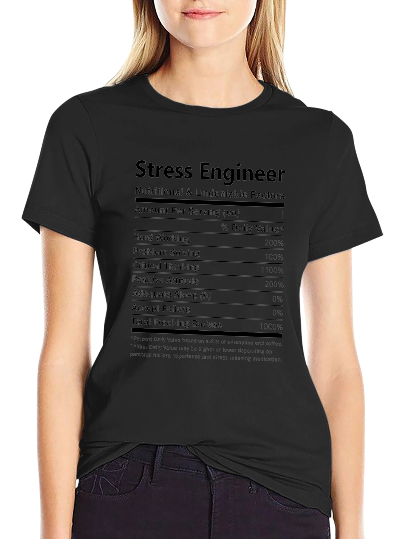 Stress Engineer T-Shirt - Nutritional Facts Funny Tee