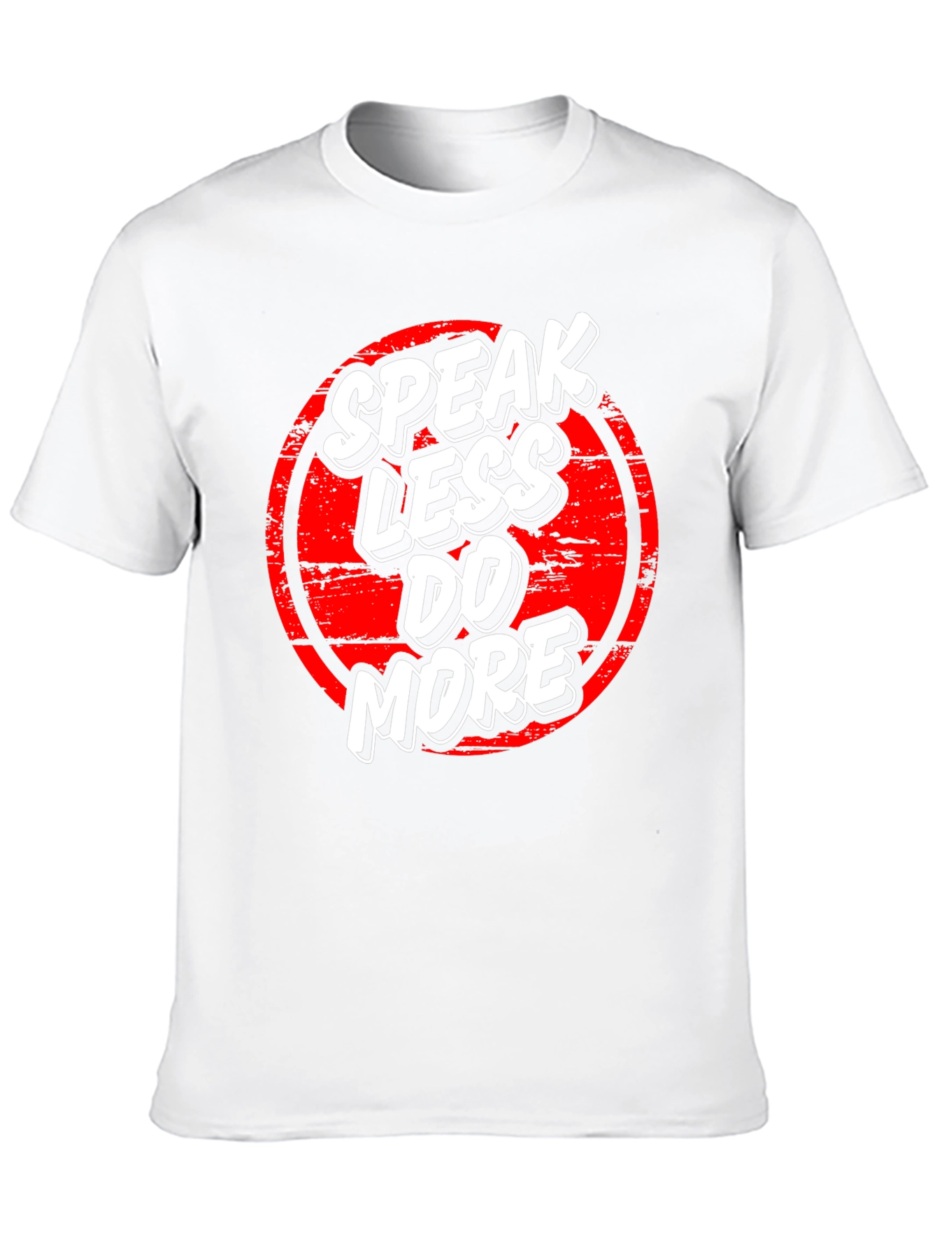 Speak Less Do More Graphic Tee