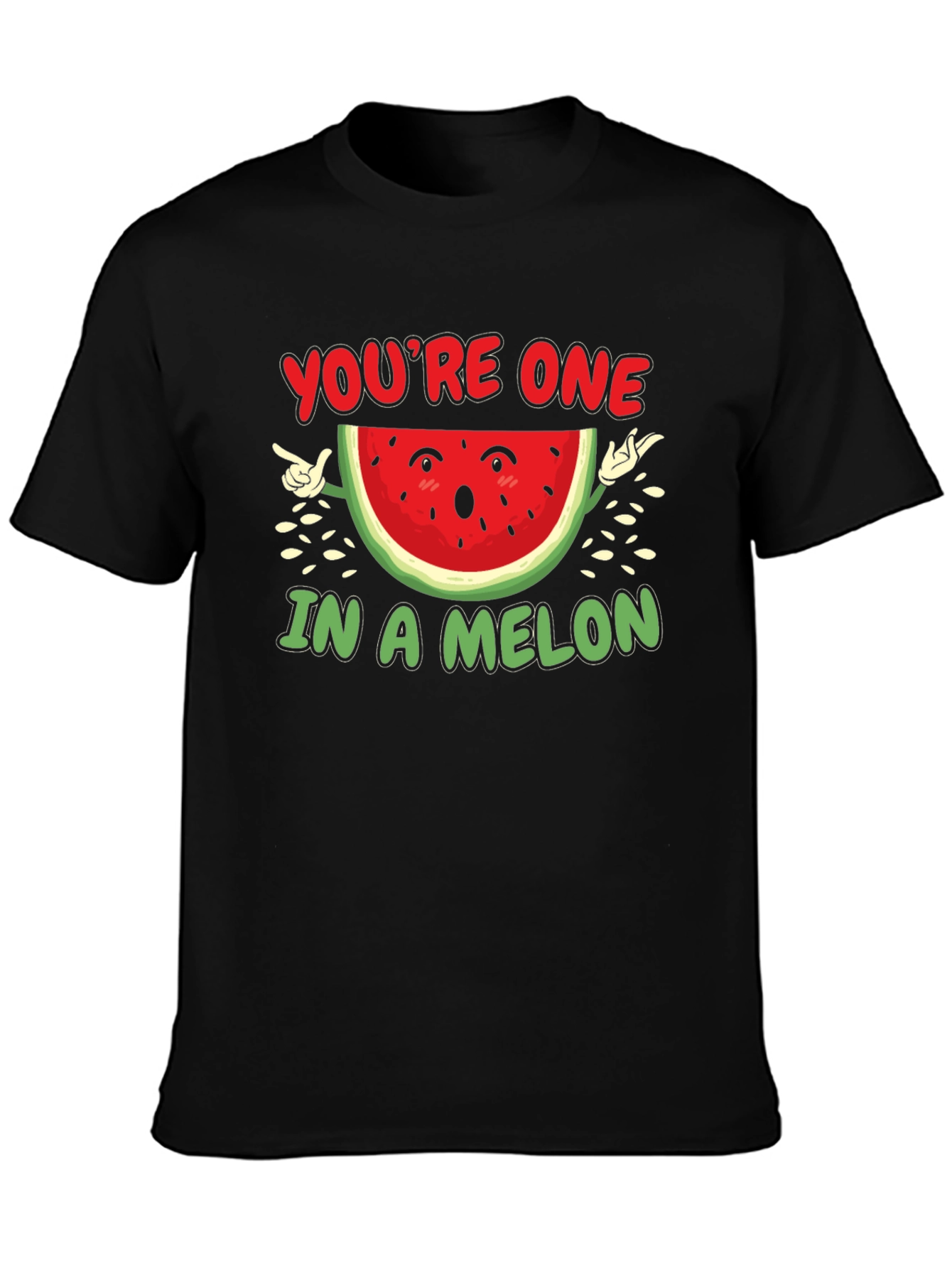Youre One In A Melon Graphic T-Shirt