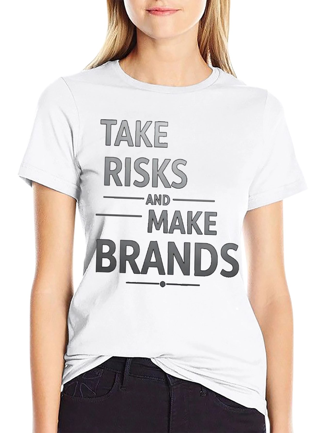 Take Risks and Make Brands T-Shirt