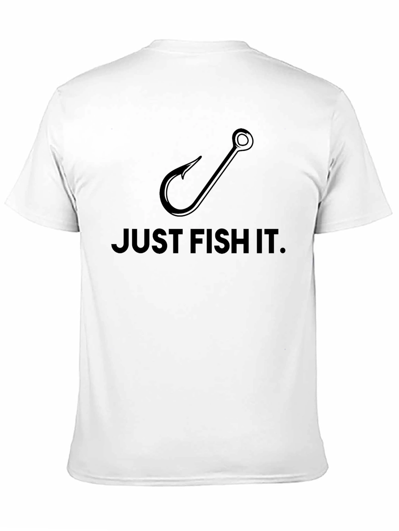 Just Fish It T-Shirt