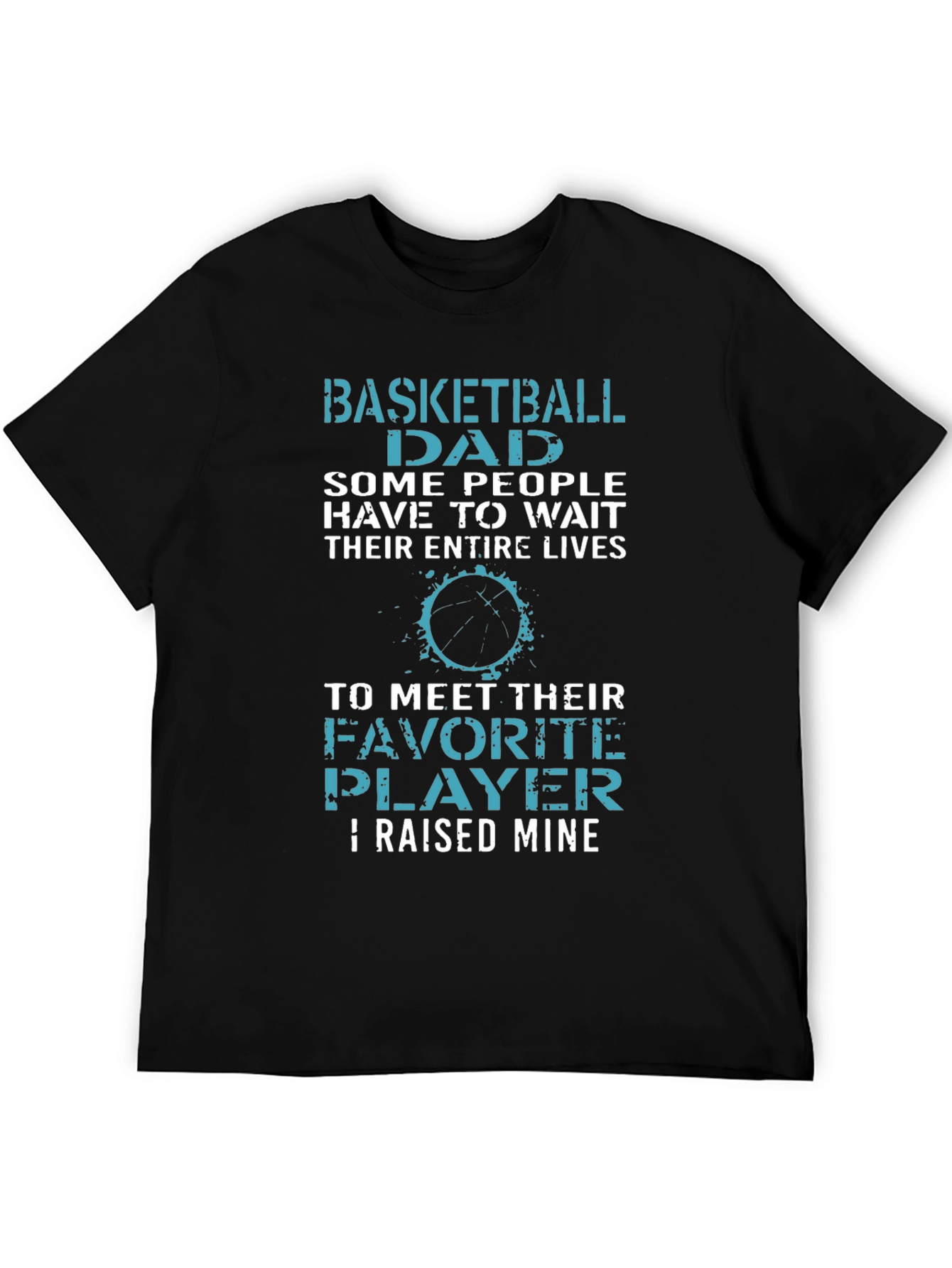 Basketball Dad Graphic T-Shirt - Raised Mine