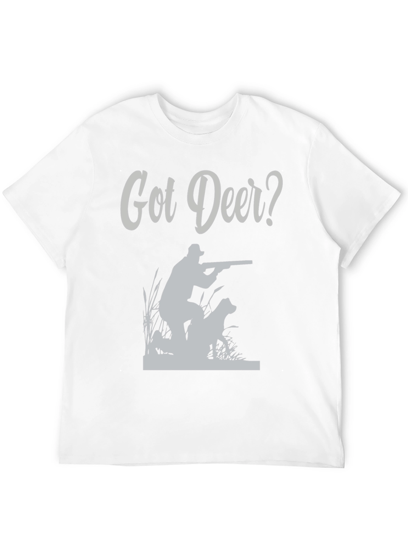 Got Deer? Hunter T-Shirt Hunting Dog Graphic Tee