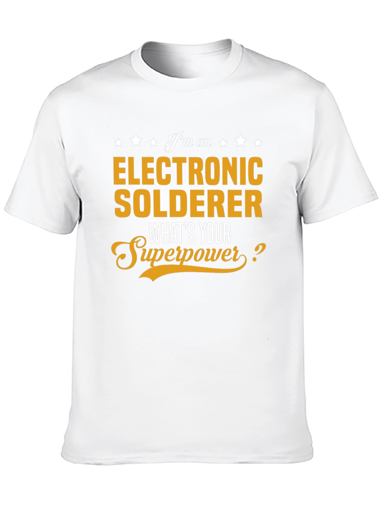 Electronic Solderer Superpower T-Shirt