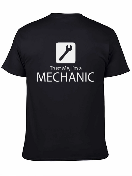 Trust Me Im A Mechanic T-Shirt - Black