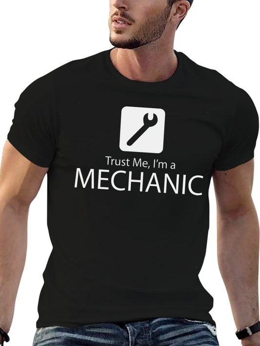 Trust Me Im A Mechanic T-Shirt - Black