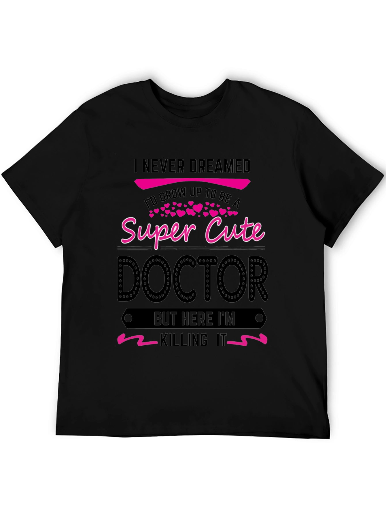 Super Cute Doctor Novelty T-Shirt