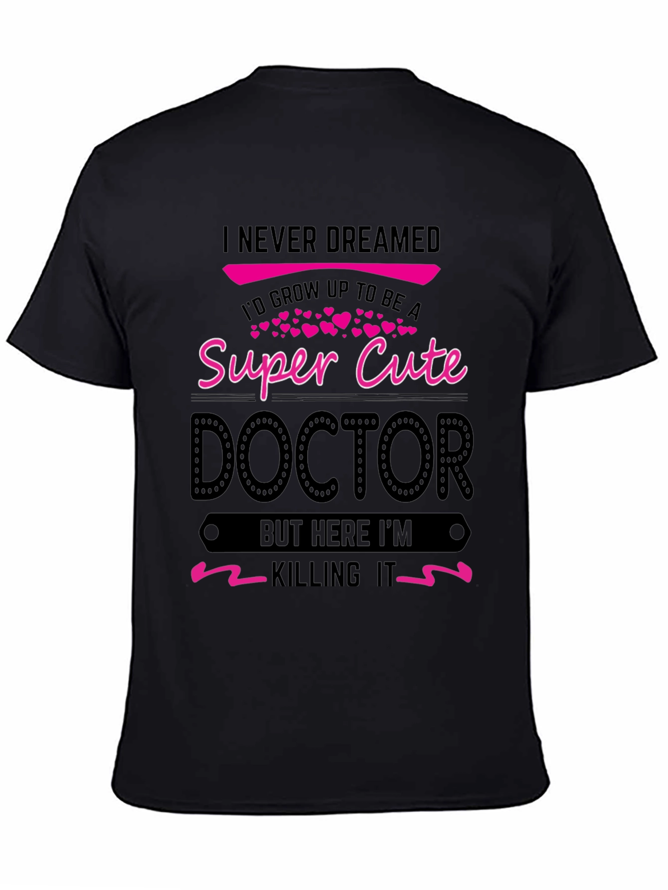 Super Cute Doctor Novelty T-Shirt