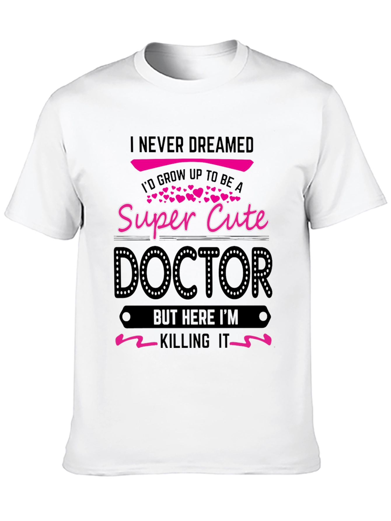 Super Cute Doctor Novelty T-Shirt