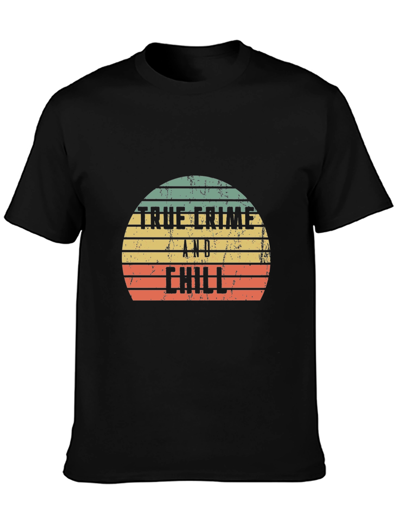 True Crime and Chill Graphic Tee